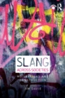 Image for Slang across societies  : motivations and construction