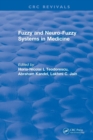 Image for Fuzzy and Neuro-Fuzzy Systems in Medicine