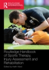 Image for Routledge handbook of sports therapy, injury assessment and rehabilitation