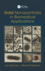 Image for Gold Nanoparticles in Biomedical Applications