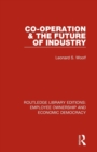 Image for Co-operation and the Future of Industry