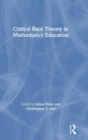 Image for Critical Race Theory in Mathematics Education