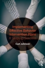 Image for Implementing effective behavior intervention plans  : 8 steps to success