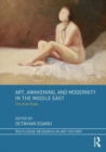 Image for Art, awakening, and modernity in the Middle East  : the Arab nude