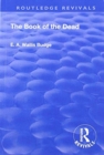 Image for Book of the dead  : an English translation of the chapters, hymns, etc.