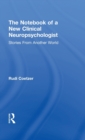 Image for The Notebook of a New Clinical Neuropsychologist
