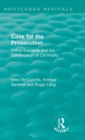 Image for Case for the prosecution  : police suspects and the construction of criminality