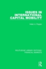 Image for Issues in International Captial Mobility