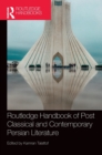 Image for Routledge Handbook of Post Classical and Contemporary Persian Literature