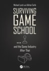 Image for Surviving Game School…and the Game Industry After That