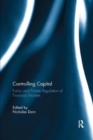 Image for Controlling capital  : public and private regulation of financial markets