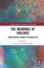 Image for The Meanings of Violence