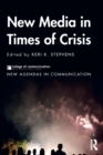 Image for New Media in Times of Crisis