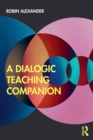 Image for A Dialogic Teaching Companion