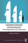 Image for Understanding Psychopathy