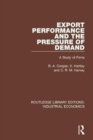 Image for Export performance and the pressure of demand  : a study of firms