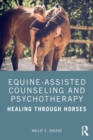 Image for Equine-Assisted Counseling and Psychotherapy