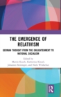 Image for The Emergence of Relativism