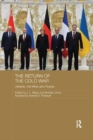 Image for The return of the Cold War  : Ukraine, the West and Russia