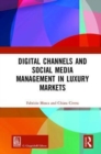 Image for Digital Channels and Social Media Management in Luxury Markets