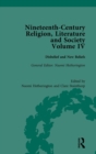 Image for Nineteenth-century religion, literature and societyVolume 4,: Disbelief and new beliefs