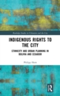 Image for Indigenous Rights to the City