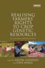 Image for Realising Farmers&#39; Rights to Crop Genetic Resources