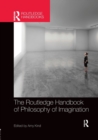 Image for The Routledge Handbook of Philosophy of Imagination