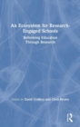 Image for An ecosystem for research-engaged schools  : reforming education through research