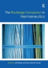 Image for The Routledge Companion to Hermeneutics