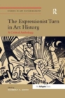 Image for The Expressionist Turn in Art History