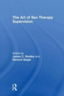 Image for The Art of Sex Therapy Supervision