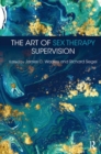 Image for The art of sex therapy supervision