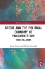 Image for Brexit and the Political Economy of Fragmentation