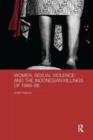 Image for Women, Sexual Violence and the Indonesian Killings of 1965-66