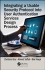 Image for Integrating a usable security protocol into user authentication services design process