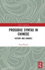 Image for Prosodic Syntax in Chinese