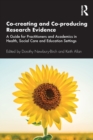 Image for Co-creating and Co-producing Research Evidence
