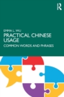 Image for Practical Chinese usage  : common words and phrases