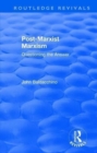 Image for Post-Marxist Marxism : Questioning the Answer