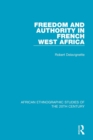 Image for Freedom and Authority in French West Africa