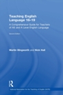 Image for Teaching English language 16-19  : a comprehensive guide for teachers of AS and A level English language