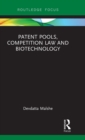 Image for Patent pools, competition law and biotechnology