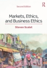 Image for Markets, Ethics, and Business Ethics