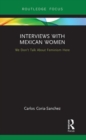 Image for Interviews with Mexican Women