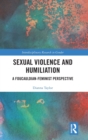 Image for Sexual Violence and Humiliation