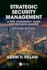 Image for Strategic security management  : a risk assessment guide for decision makers
