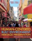 Image for Human-centred built environment heritage preservation  : theory and evidence-based practice