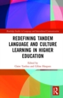Image for Redefining Tandem Language and Culture Learning in Higher Education