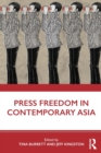 Image for Press freedom in contemporary Asia